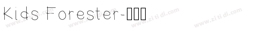 Kids Forester字体转换